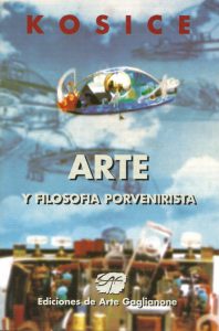 ARTE Y FILOSOFÍA PORVENIRISTA