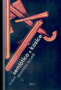 SEMIÓTICA A KOSICE