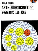ARTE HIDROCINÉTICO ARTE HIDROCINÉTICO