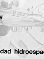 LA CIUDAD HIDROESPACIAL LA CIUDAD HIDROESPACIAL