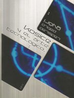 KOSICE Y EL ARTE TECNOLÓGICO KOSICE Y EL ARTE TECNOLÓGICO