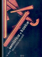 SEMIÓTICA A KOSICE SEMIÓTICA A KOSICE